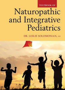Naturopathic and Integrative Pediatrics